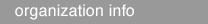 orginaization info